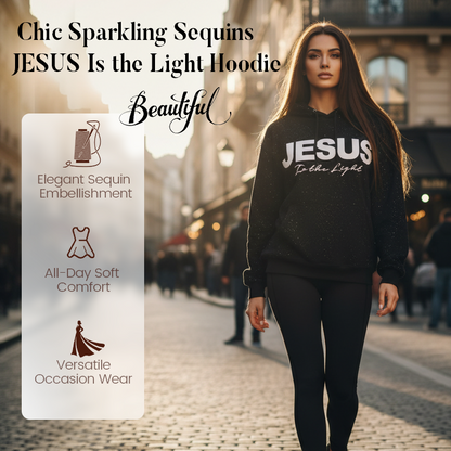 🥰 Hanorac cu paiete strălucitoare „JESUS Is the Light”✨ Stil glamour și confortabil, inspirat de credință💫
